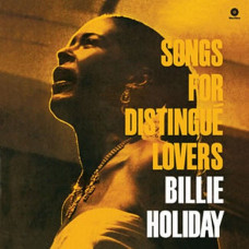 Вінілова платівка Billie Holiday – Songs For Distingue Lovers (LP, Album, Reissue, Remastered, 180 gram)