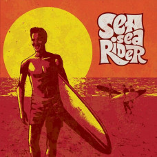 CD диск Various Artist – Sea Sea Rider (CD)