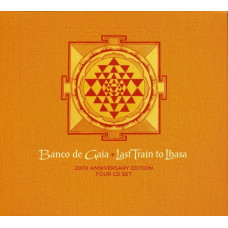 CD диск Banco De Gaia – Last Train To Lhasa (20th Anniversary Edition) (CD, Album, Limited Edition, Numbered, Reissue)