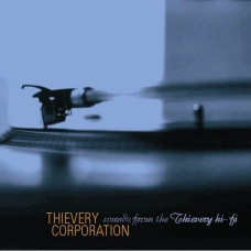 CD диск Thievery Corporation – Sounds From The Thievery Hi-Fi (CD)