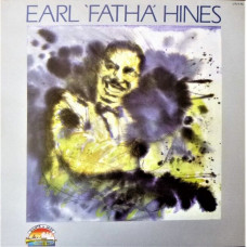 Вінілова платівка Earl Hines – Earl 'Fatha' Hines (Vinyl, LP, Compilation)