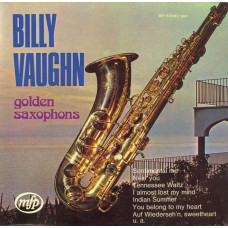 Вінілова платівка Billy Vaughn And His Orchestra – Golden Saxophons (Vinyl, LP, Album, Stereo)