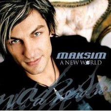 CD диск Maksim – New World (CD, Album, Enhanced)