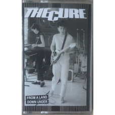 Аудіо касета The Cure – From A Land Down Under (Cassette, Limited Edition