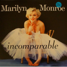 Вінілова платівка Marilyn Monroe – Incomparable (Vinyl, LP, Compilation, Remastered, 180 gr, DMM)