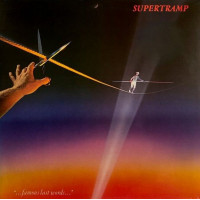 Supertramp – "...Famous Last Words..." (Vinyl, LP, Album, Stereo)