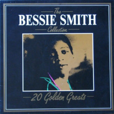 Вінілова платівка Bessie Smith – The Bessie Smith Collection - 20 Golden Greats (Vinyl, LP, Compilation)