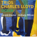 Charles Lloyd – Trios: Ocean (LP, Album, Vinyl)
