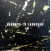 Daniel Lanois / Rocco Deluca – Goodbye To Language(Vinyl)