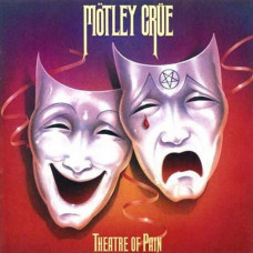 Вінілова платівка Motley Crue – Theatre Of Pain (Vinyl)