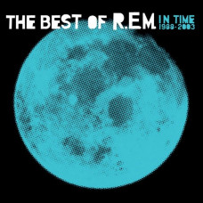 Вінілова платівка R.E.M. - The Best Of R.E.M. In Time 1988-2003 (2LP, Compilation, Reissue, Blue Translucent) (Vinyl)