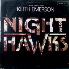 Вінілова платівка Keith Emerson – Nighthawks (Original Soundtrack) (Vinyl) Keith Emerson – Nighthawks (Original Soundtrack) (Vinyl)