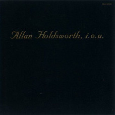 CD диск Allan Holdsworth – I.O.U. (CD)