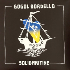 Вінілова платівка Gogol Bordello – Solidaritine (Limited Edition, Yellow) (Vinyl)