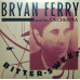 Bryan Ferry And His Orchestra – Bitter-Sweet (Vinyl)