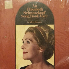 Вінілова платівка Elisabeth Schwarzkopf, Geoffrey Parsons – An Elisabeth Schwarzkopf Song Book, Vol. 2 (Vinyl)