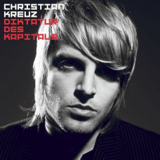 Вінілова платівка Christian Kreuz – Diktatur Des Kapitals (Vinyl, 2LP, Album)