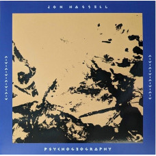 Вінілова платівка Jon Hassell – Psychogeography (Vinyl, LP, Album)