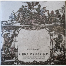 Вінілова платівка Sarah Davachi – Two Sisters (Vinyl, LP, Album, Limited Edition, Green)