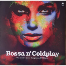 Вінілова платівка Bossa N' Coldplay – The Electro-Bossa Songbook Of Coldplay (Special Edition Yellow Vinyl)