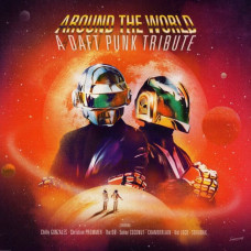 Вінілова платівка Around The World - A Daft Punk Tribute (Vinyl)