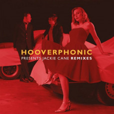 Вінілова платівка Hooverphonic – Presents Jackie Cane Remixes (Limited Edition, Numbered, Red Vinyl)