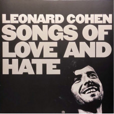 Вінілова платівка Leonard Cohen – Songs Of Love And Hate ( Reissue, Stereo, White Opaque Vinyl)