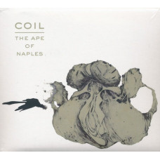 CD диск Coil – The Ape Of Naples (2CD Album, Reissue, Remastered)