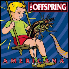 Вінілова платівка The Offspring – Americana (Vinyl)