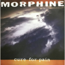 Вінілова платівка Morphine – Cure For Pain (2 LP, Album, Deluxe Edition, Numbered, Reissue, Remastered, 180g Vinyl)
