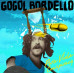 Gogol Bordello – Pura Vida Conspiracy (Gatefold CD)