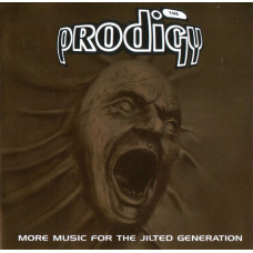 CD диск The Prodigy – More Music For The Jilted Generation (2CD, Album , Compilation , Remastered)