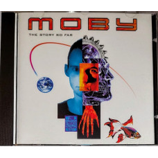 CD диск Moby – The Story So Far (Compilation CD)
