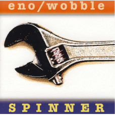 Вінілова платівка Eno/ Wobble – Spinner (Vinyl)