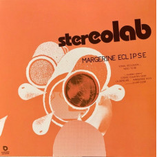 Вінілова платівка Stereolab – Margerine Eclipse (Vinyl, Limited Edition, Numbered, Remastered, Clear, Expanded Edition)