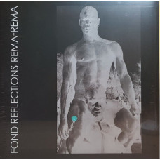 Вінілова платівка Rema-Rema – Fond Reflections (2LP, Album, Vinyl)