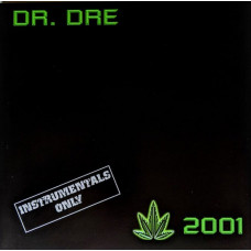 Вінілова платівка Dr. Dre – 2001 (Instrumentals Only) (Vinyl)