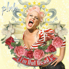 Вінілова платівка PINK – I'm Not Dead (Vinyl)