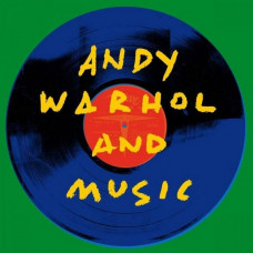 Вінілова платівка Andy Warhol and Music (Vinyl)
