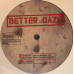 Better Daze – First Flight (EP , RPM ,Vinyl) Better Daze – First Flight (EP , RPM ,Vinyl)