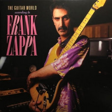 Вінілова платівка Frank Zappa – The Guitar World According To Frank Zappa (LP, Reissue, Remastered, Clear, 180 Gram, Vinyl)