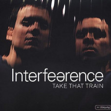 Вінілова платівка Interfearence – Take That Train (2LP, Album, Vinyl)