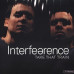 Interfearence – Take That Train (2LP, Album, Vinyl) Interfearence – Take That Train (2LP, Album, Vinyl)