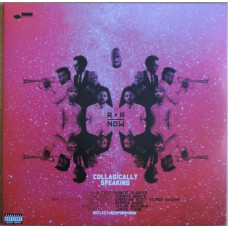 Вінілова платівка R+R=Now – Collagically Speaking (Vinyl)