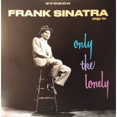 Вінілова платівка Frank Sinatra – Frank Sinatra Sings For Only The Lonely (Vinyl)