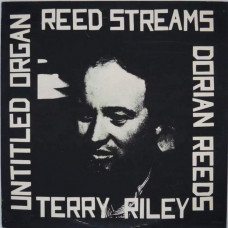 Вінілова платівка Terry Riley – Reed Streams (LP, Album, Vinyl)