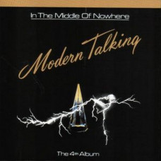 Вінілова платівка Modern Talking – In The Middle Of Nowhere - The 4th Album (LP, Album, Limited Edition, Numbered, Reissue, Stereo, Translucent Green, 180g, Vinyl)