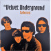 The Velvet Underground – Collected (LP, Compilation, Reissue, Vinyl) The Velvet Underground – Collected (LP, Compilation, Reissue, Vinyl)