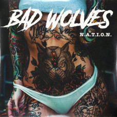 Вінілова платівка Bad Wolves – N.A.T.I.O.N. (2LP, Album, Vinyl)