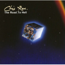Вінілова платівка Chris Rea – The Road To Hell (LP, Album, Reissue, Remastered, Stereo, Vinyl)